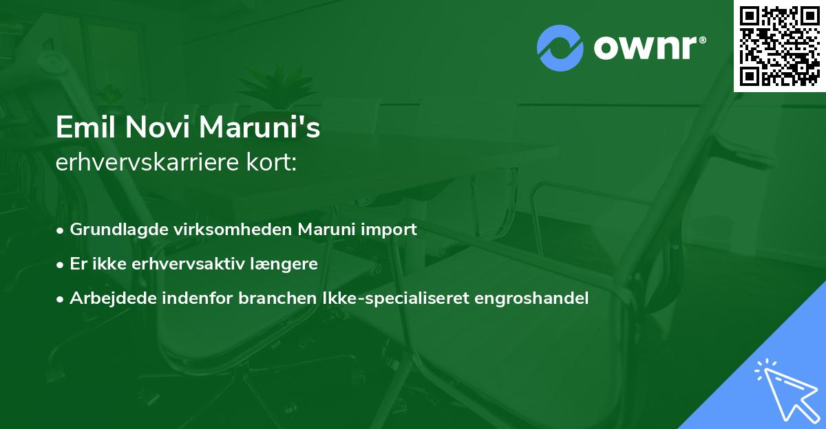 Emil Novi Maruni's erhvervskarriere kort