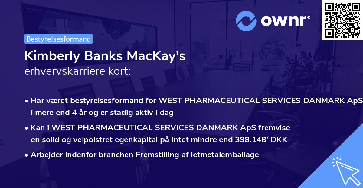 Kimberly Banks MacKay's erhvervskarriere kort