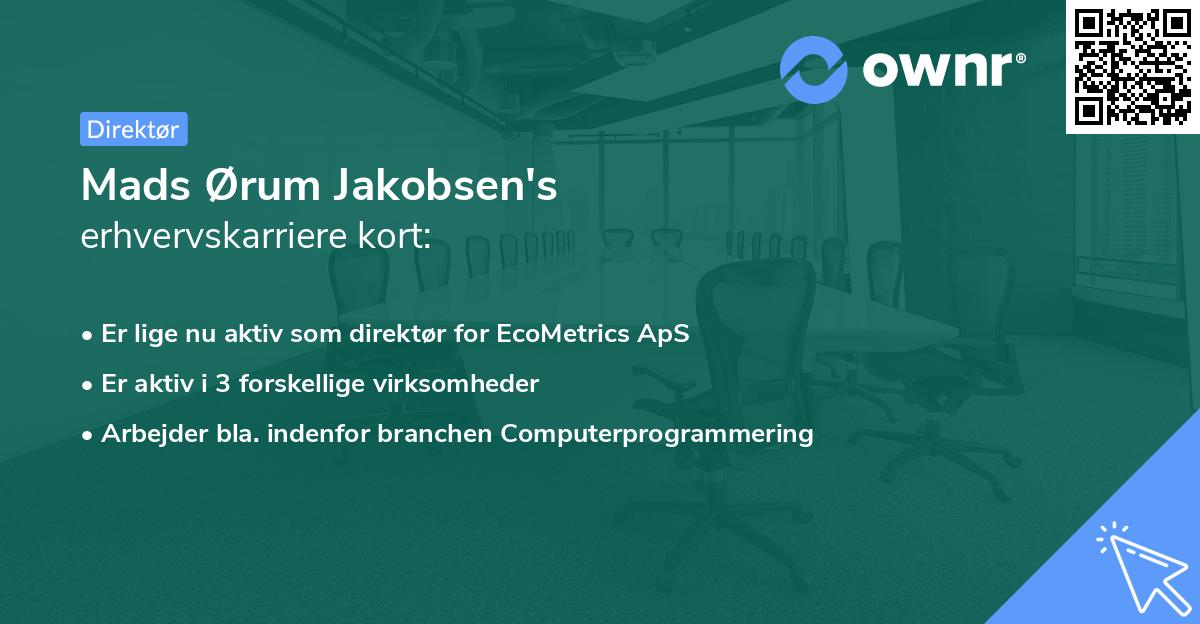 Mads Ørum Jakobsen's erhvervskarriere kort