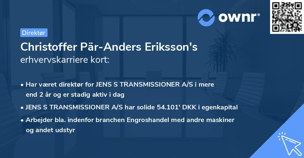 Christoffer Pär-Anders Eriksson's erhvervskarriere kort