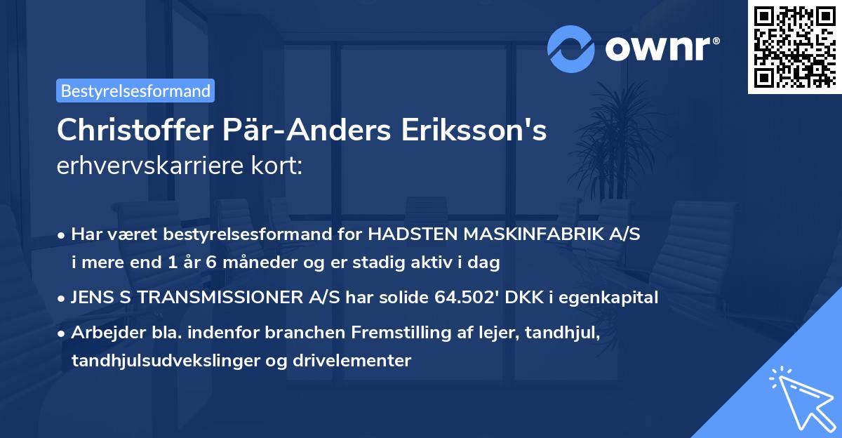 Christoffer Pär-Anders Eriksson's erhvervskarriere kort