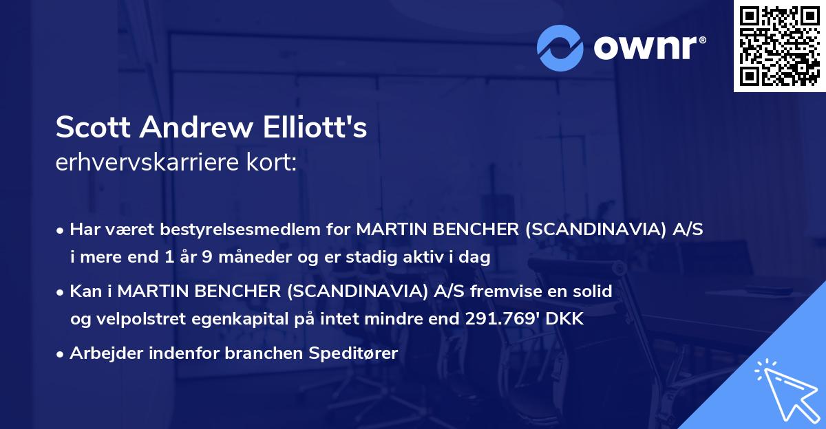 Scott Andrew Elliott's erhvervskarriere kort