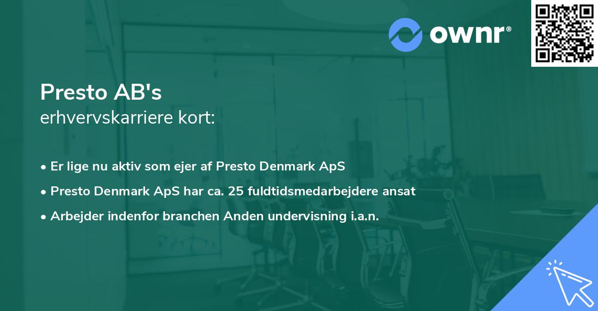 Presto AB's erhvervskarriere kort