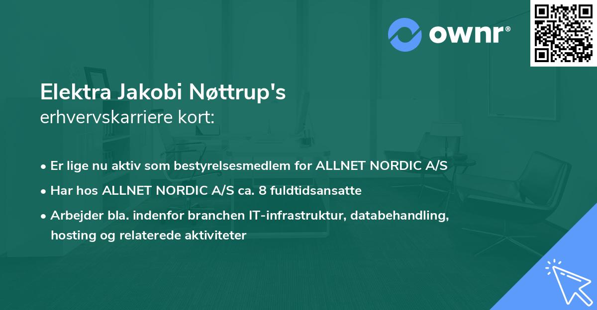 Elektra Jakobi Nøttrup's erhvervskarriere kort