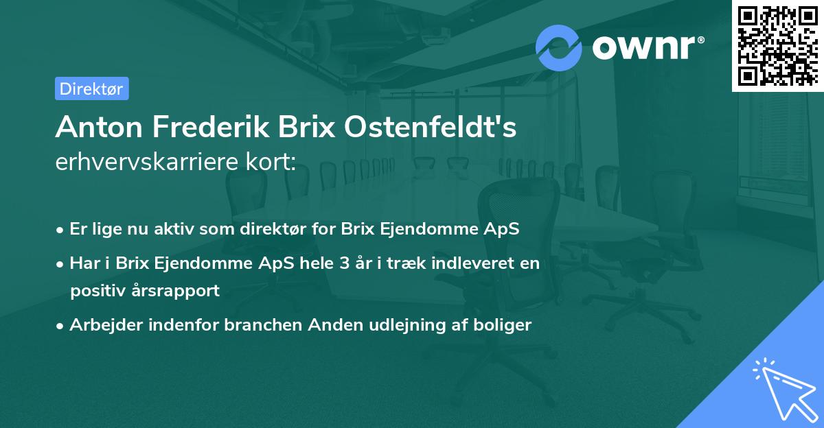 Anton Frederik Brix Ostenfeldt's erhvervskarriere kort