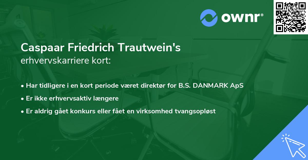 Caspaar Friedrich Trautwein's erhvervskarriere kort