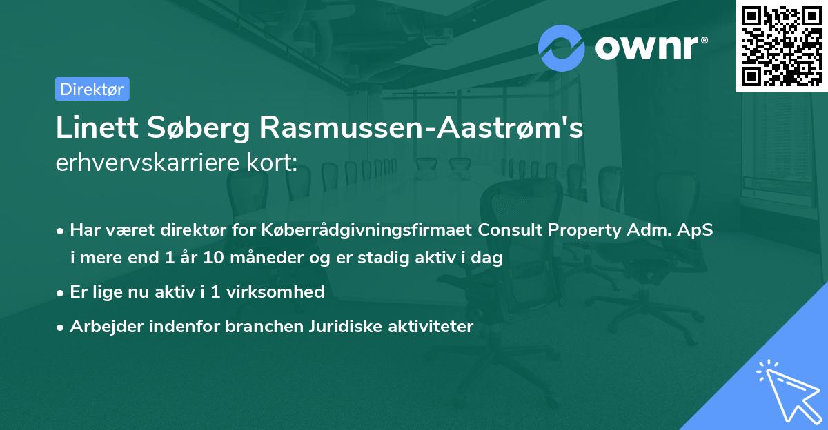 Linett Søberg Rasmussen-Aastrøm's erhvervskarriere kort