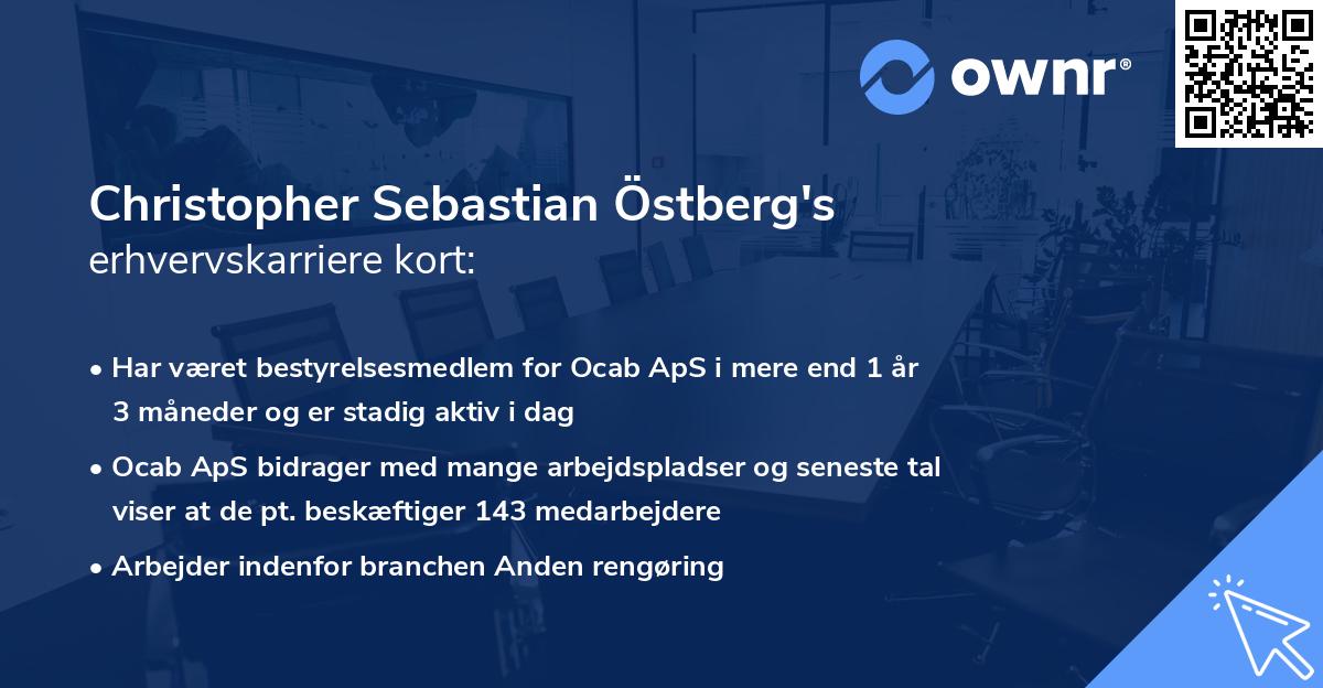 Christopher Sebastian Östberg's erhvervskarriere kort