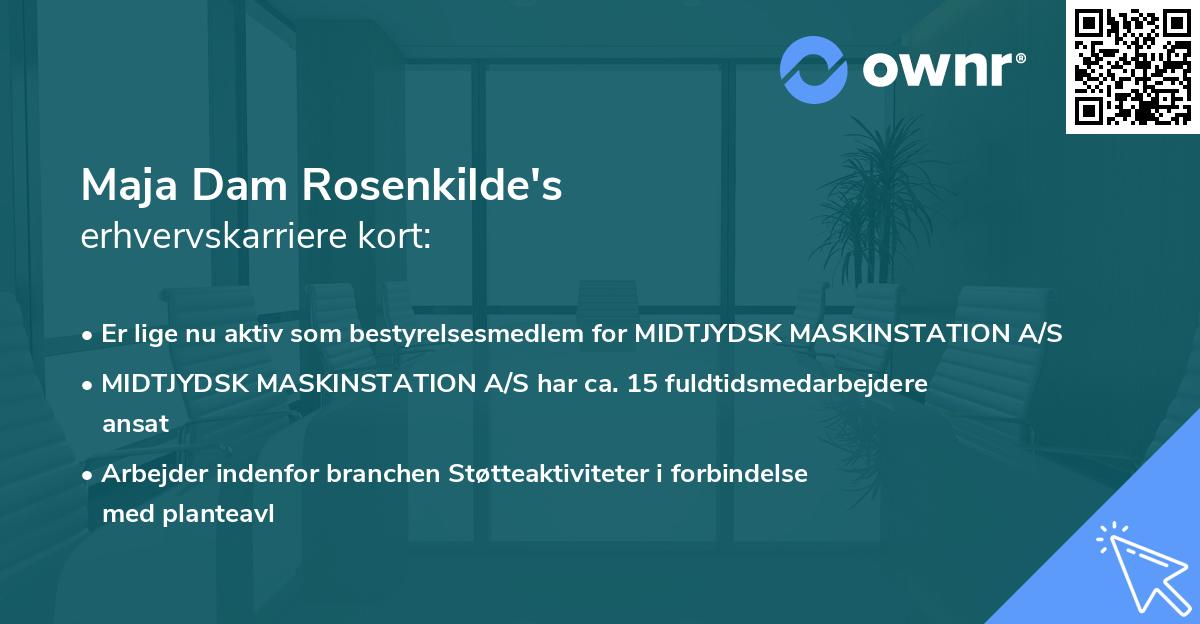 Maja Dam Rosenkilde's erhvervskarriere kort