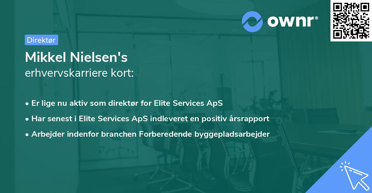 Mikkel Nielsen's erhvervskarriere kort