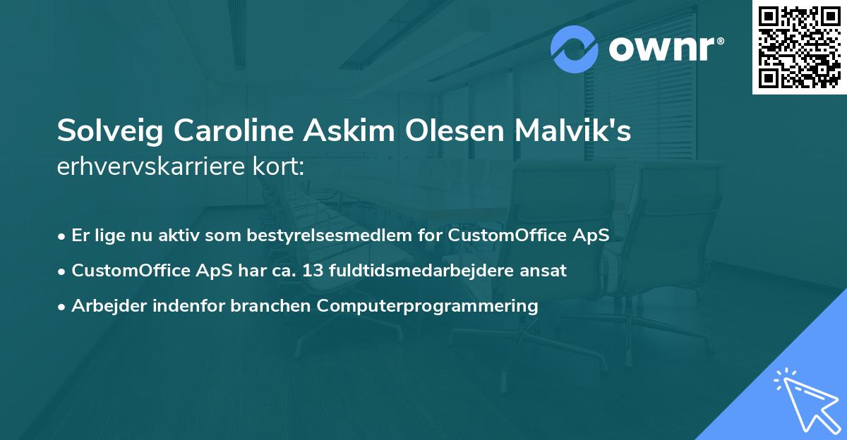 Solveig Caroline Askim Olesen Malvik's erhvervskarriere kort