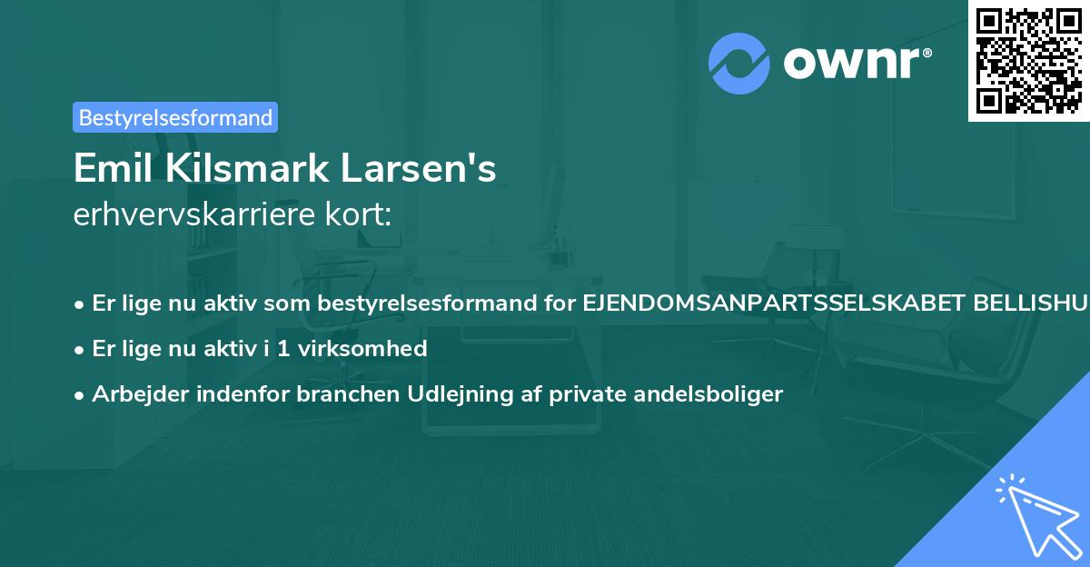 Emil Kilsmark Larsen's erhvervskarriere kort