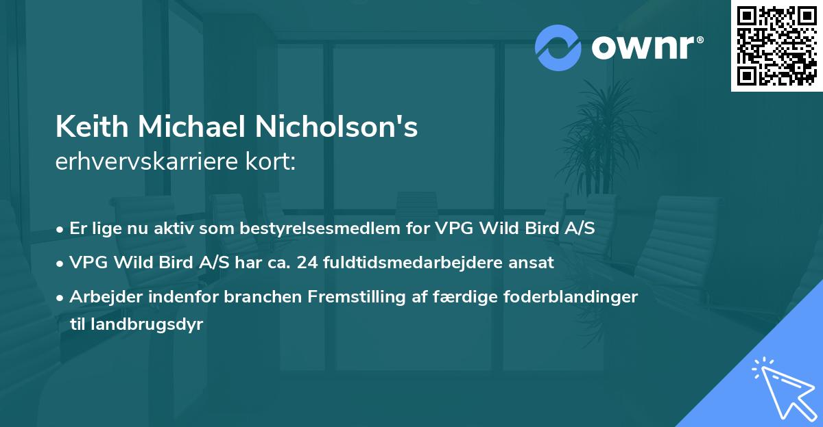 Keith Michael Nicholson's erhvervskarriere kort