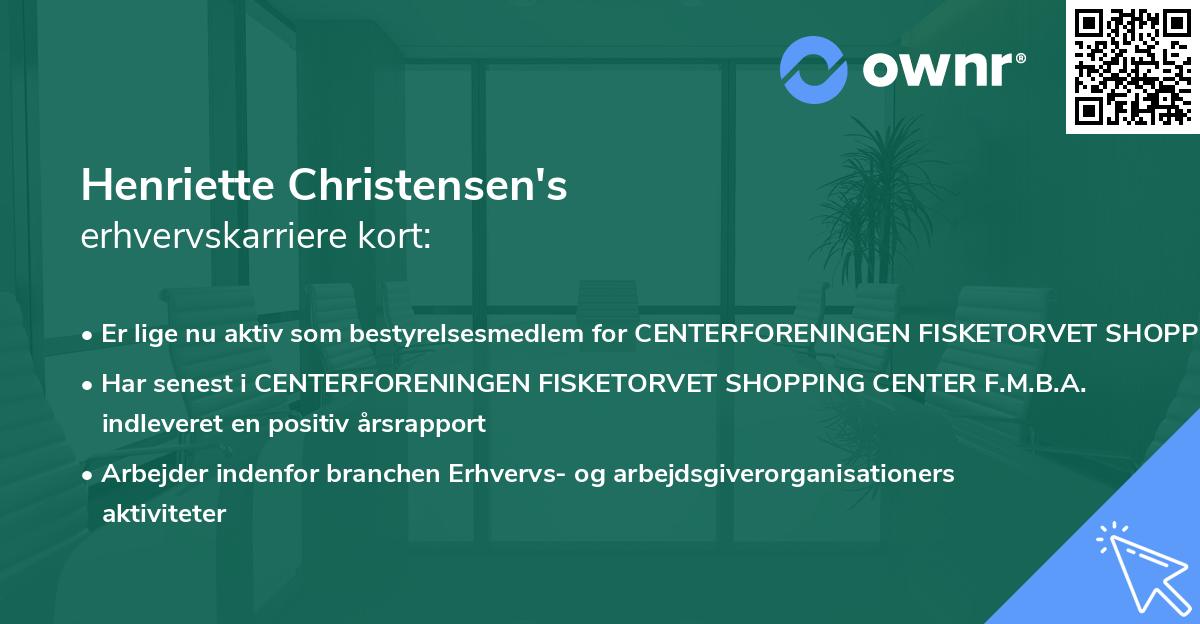 Henriette Christensen's erhvervskarriere kort