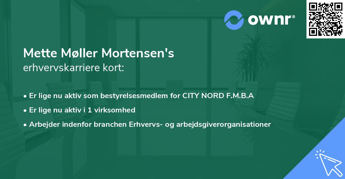 Mette Møller Mortensen's erhvervskarriere kort