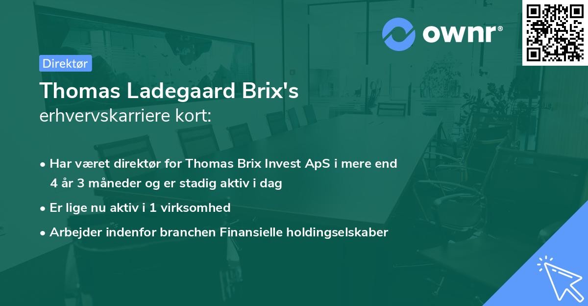 Thomas Ladegaard Brix's erhvervskarriere kort