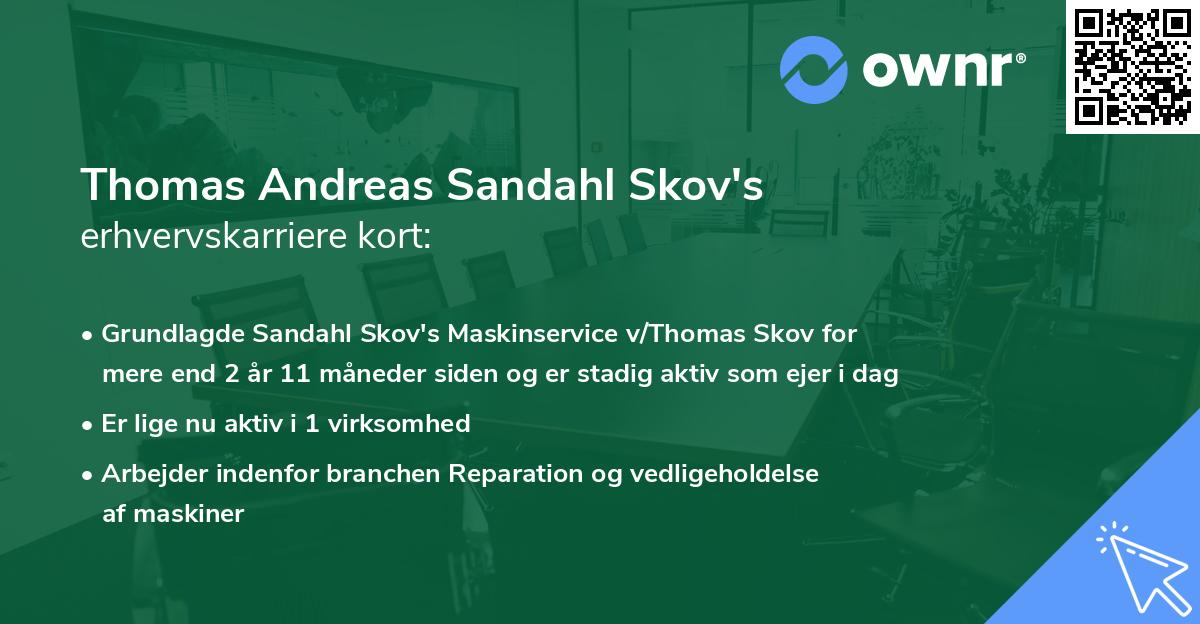 Thomas Andreas Sandahl Skov's erhvervskarriere kort