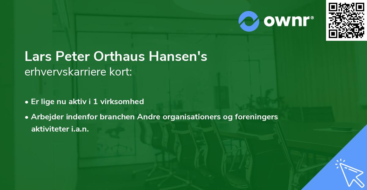 Lars Peter Orthaus Hansen's erhvervskarriere kort