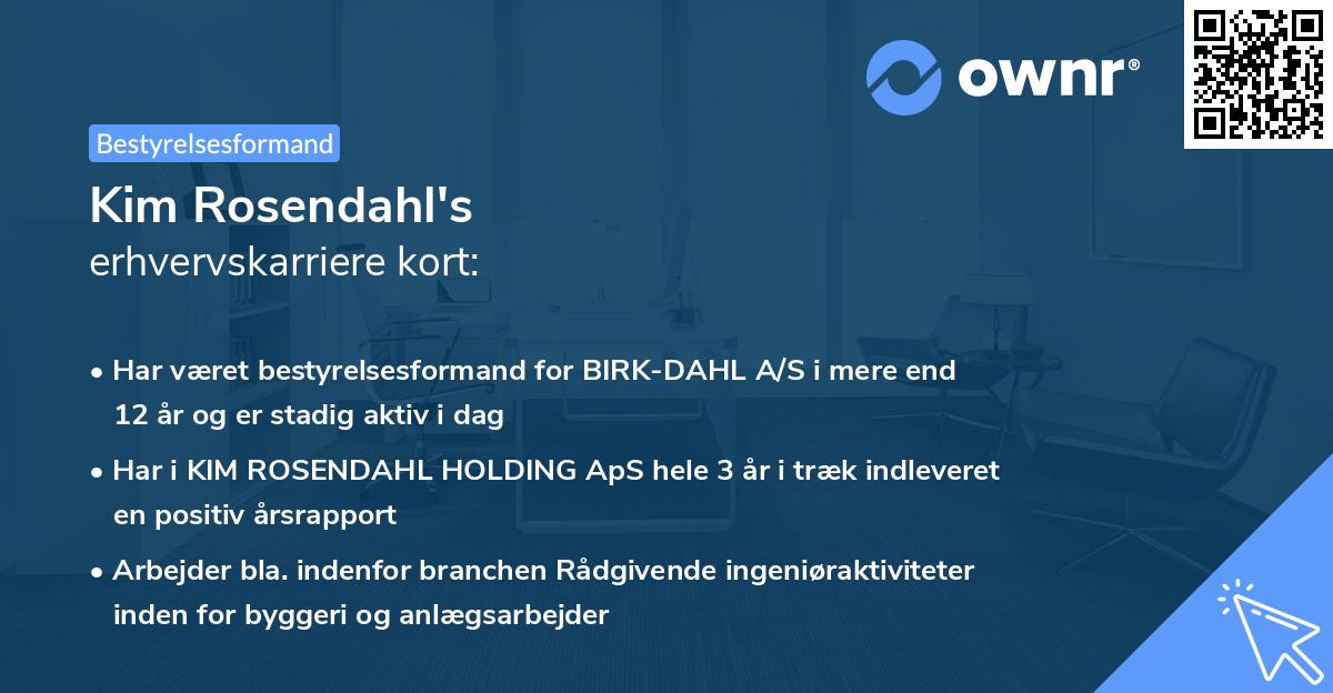 Kim Rosendahl's erhvervskarriere kort