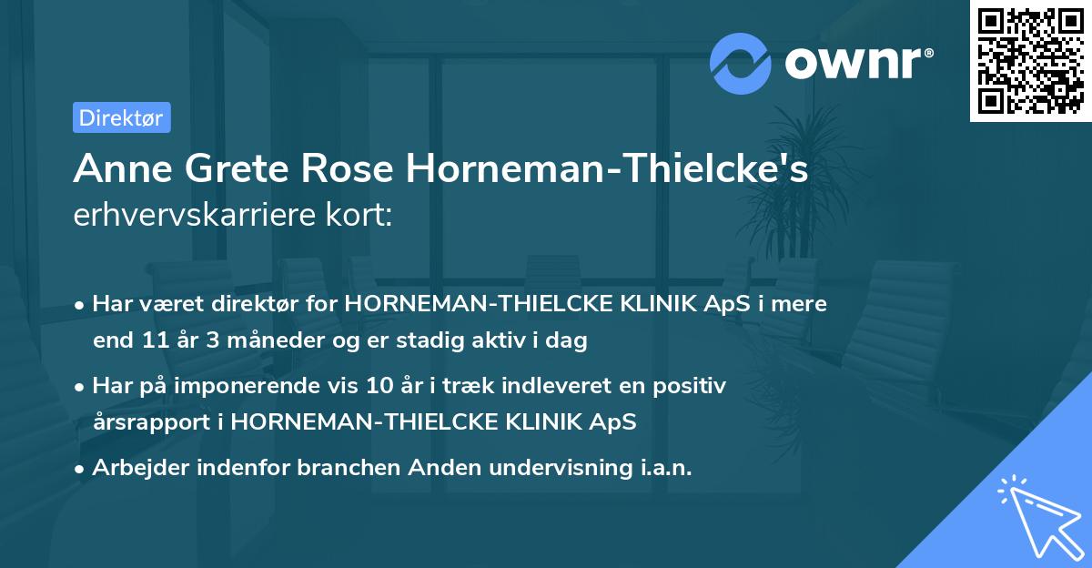 Anne Grete Rose Horneman-Thielcke's erhvervskarriere kort