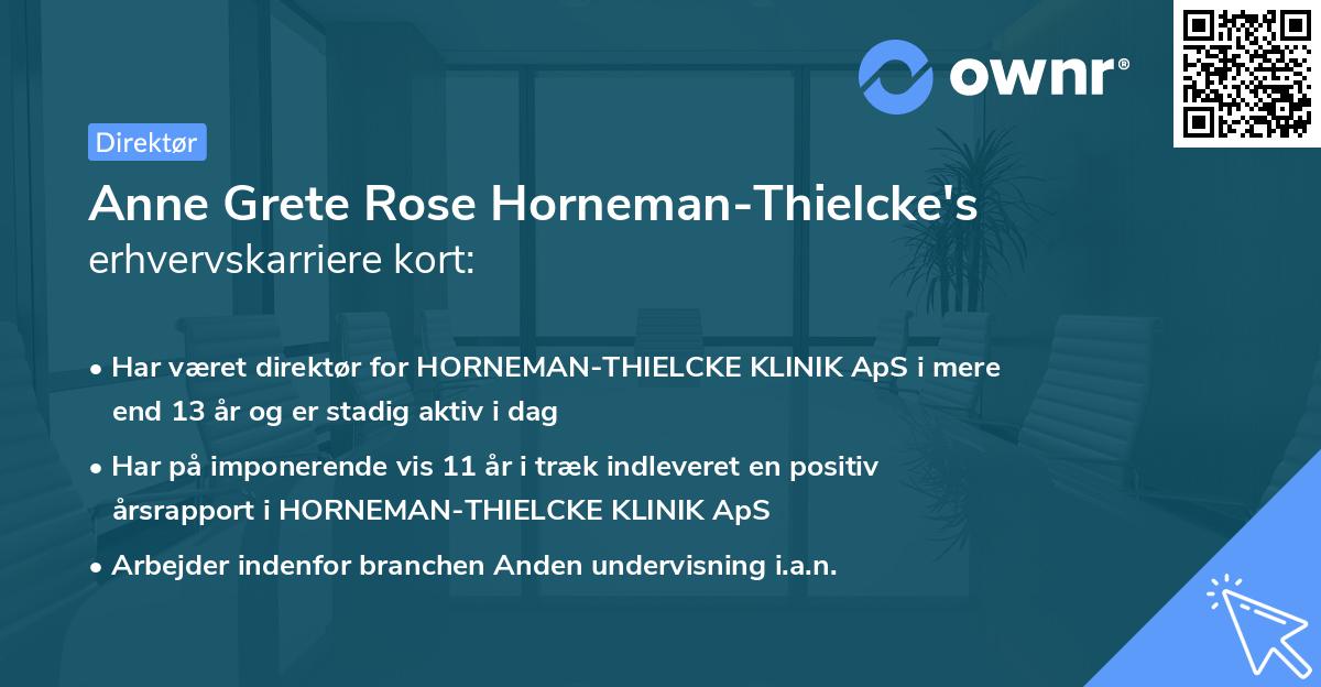 Anne Grete Rose Horneman-Thielcke's erhvervskarriere kort