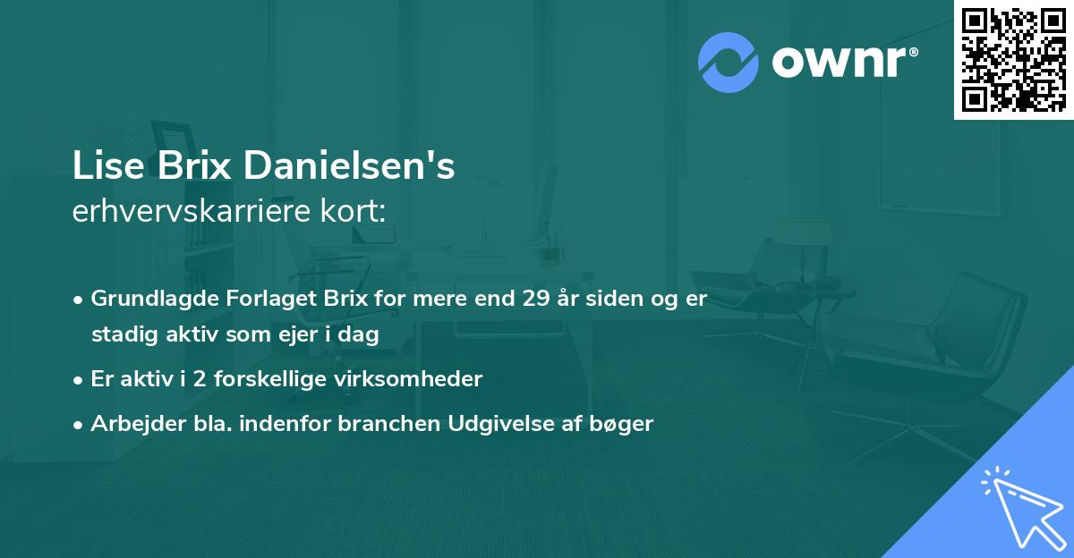 Lise Brix Danielsen's erhvervskarriere kort