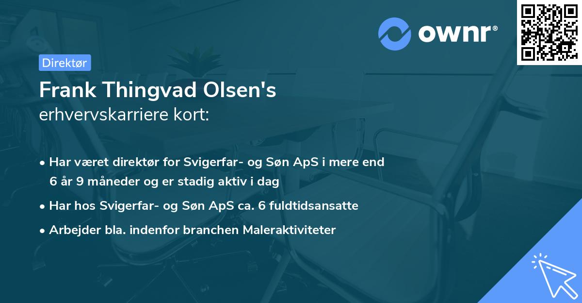 Frank Thingvad Olsen's erhvervskarriere kort