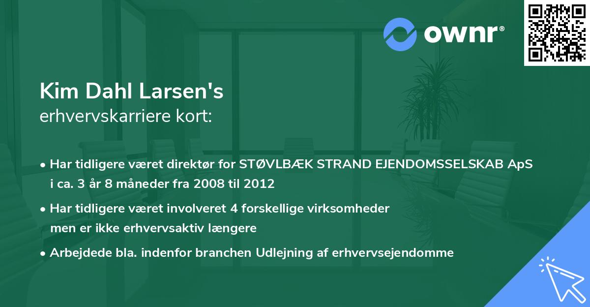 Kim Dahl Larsen's erhvervskarriere kort