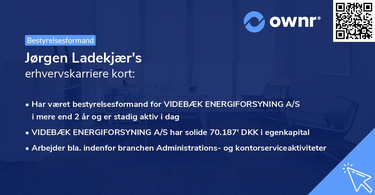 Jørgen Ladekjær's erhvervskarriere kort
