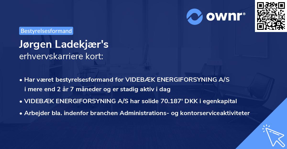Jørgen Ladekjær's erhvervskarriere kort