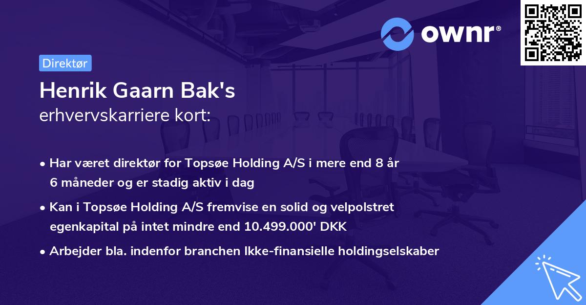 Henrik Gaarn Bak's erhvervskarriere kort