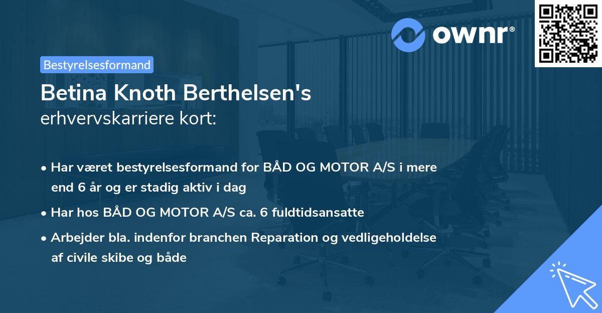 Betina Knoth Berthelsen's erhvervskarriere kort