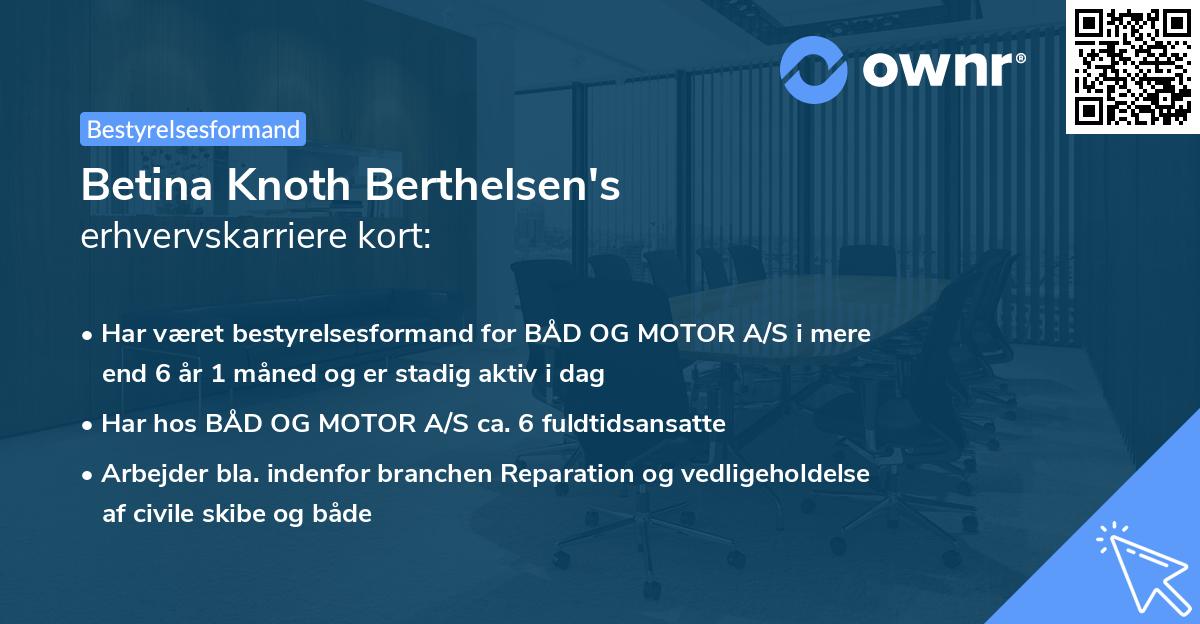 Betina Knoth Berthelsen's erhvervskarriere kort