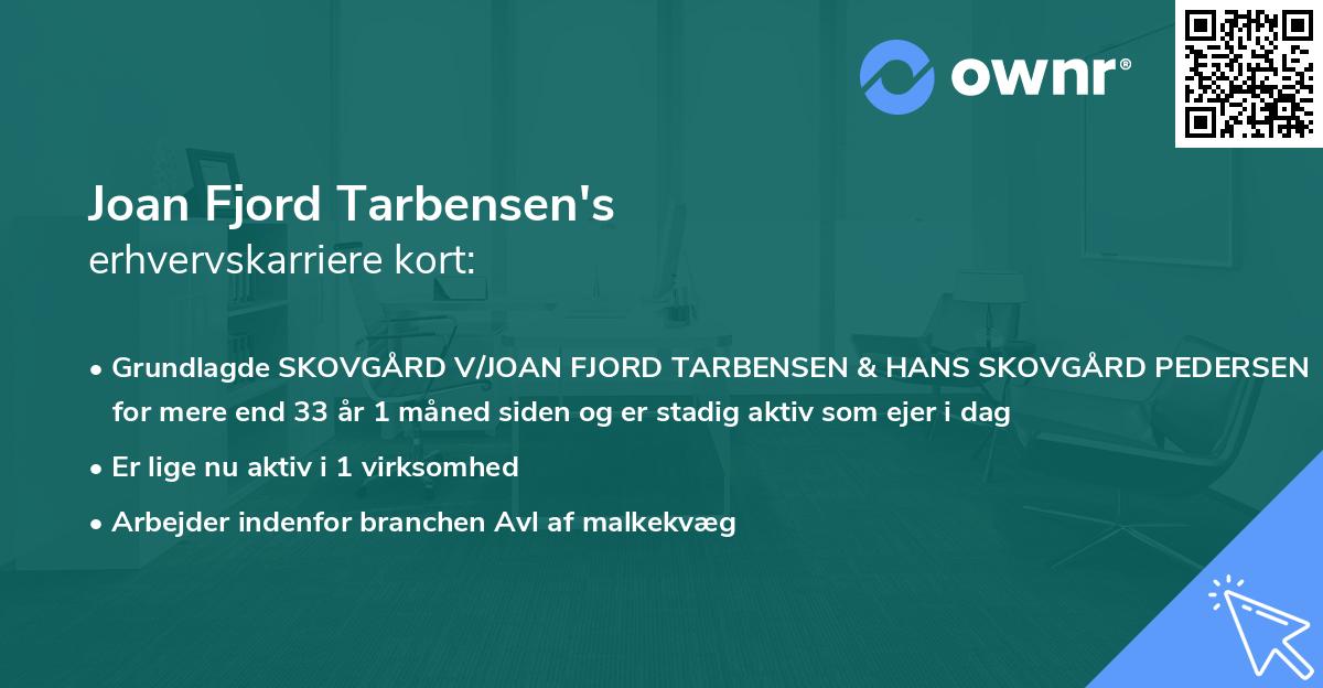 Joan Fjord Tarbensen's erhvervskarriere kort