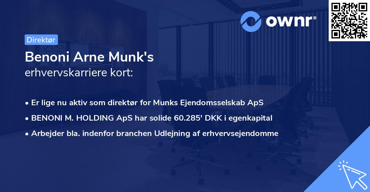 Benoni Arne Munk's erhvervskarriere kort