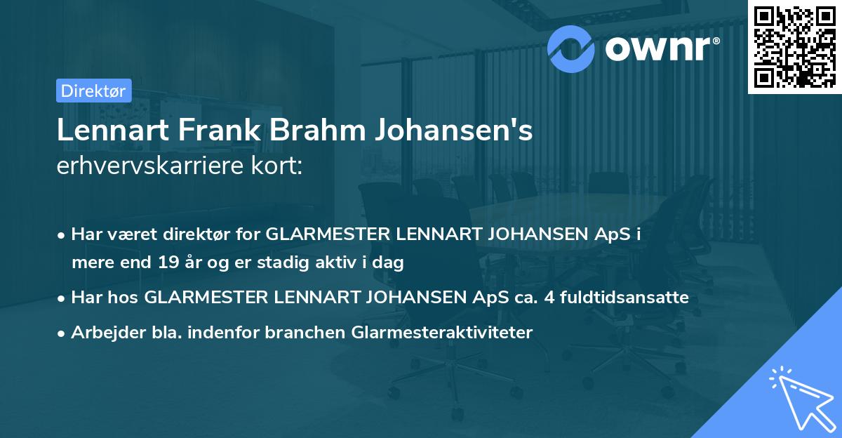 Lennart Frank Brahm Johansen's erhvervskarriere kort