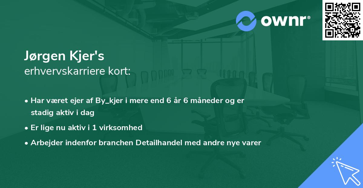 Jørgen Kjer's erhvervskarriere kort