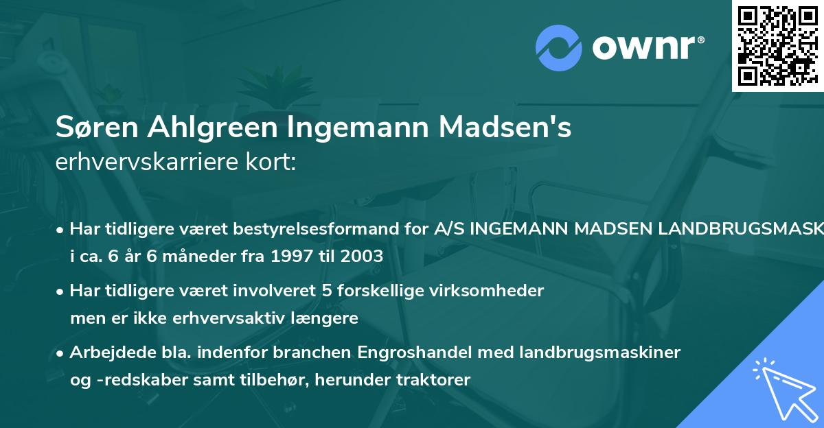 Søren Ahlgreen Ingemann Madsen's erhvervskarriere kort