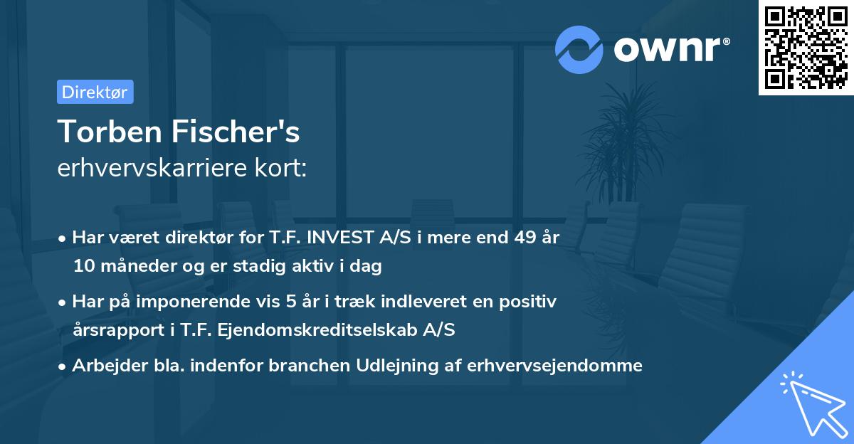 Torben Fischer's erhvervskarriere kort
