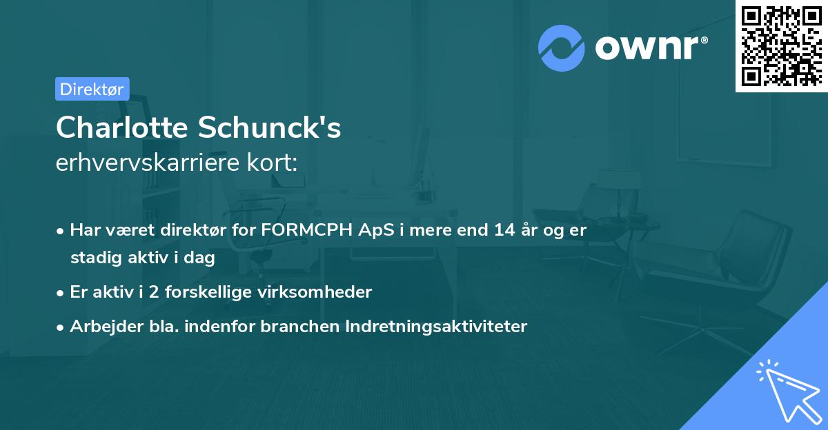 Charlotte Schunck's erhvervskarriere kort