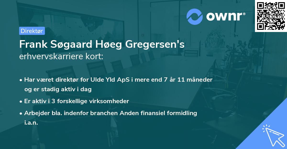 Frank Søgaard Høeg Gregersen's erhvervskarriere kort