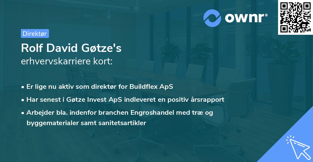 Rolf David Gøtze's erhvervskarriere kort