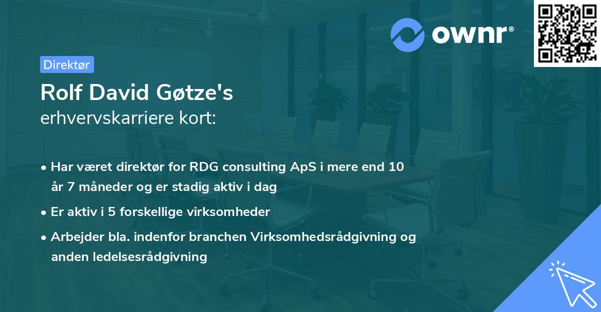 Rolf David Gøtze's erhvervskarriere kort