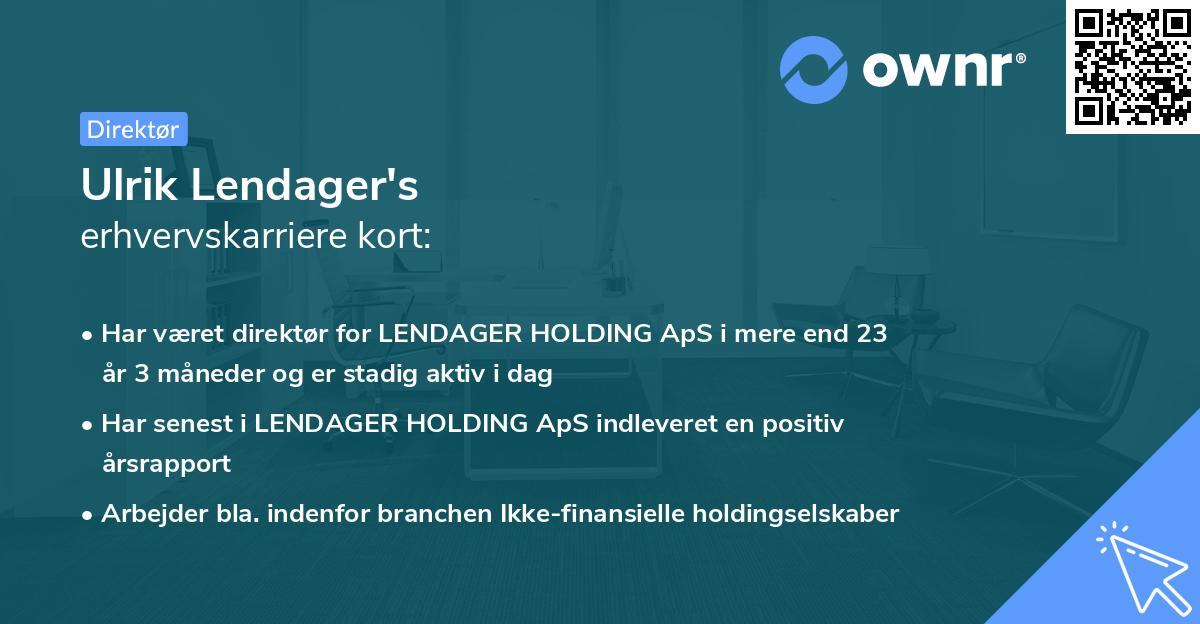 Ulrik Lendager's erhvervskarriere kort