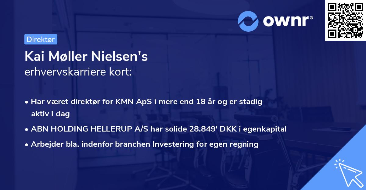 Kai Møller Nielsen's erhvervskarriere kort