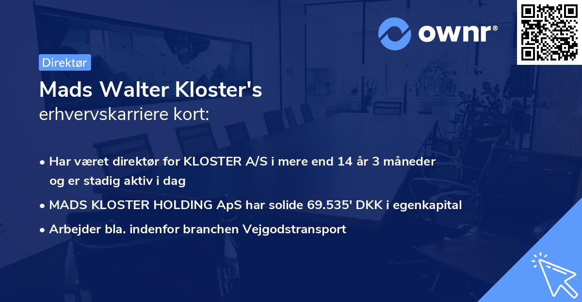 Mads Walter Kloster's erhvervskarriere kort
