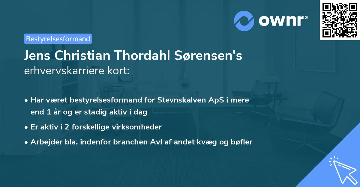 Jens Christian Thordahl Sørensen's erhvervskarriere kort