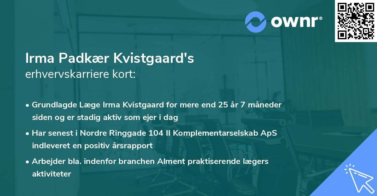 Irma Padkær Kvistgaard's erhvervskarriere kort