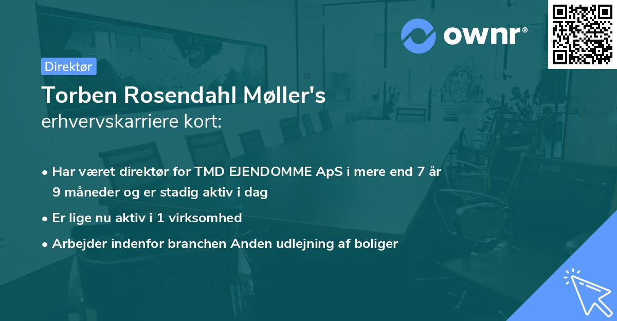 Torben Rosendahl Møller's erhvervskarriere kort