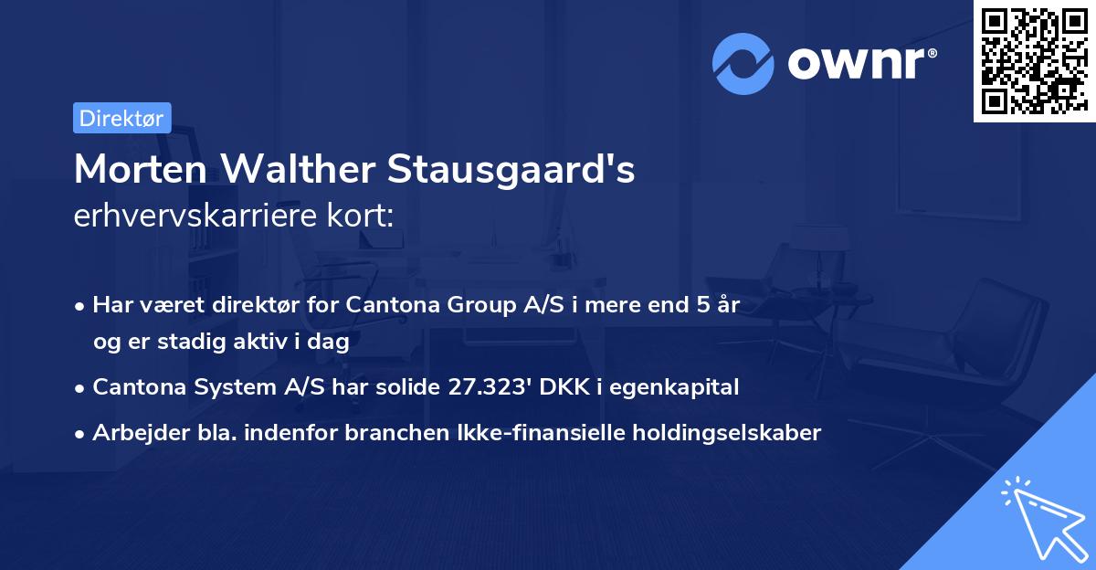 Morten Walther Stausgaard's erhvervskarriere kort